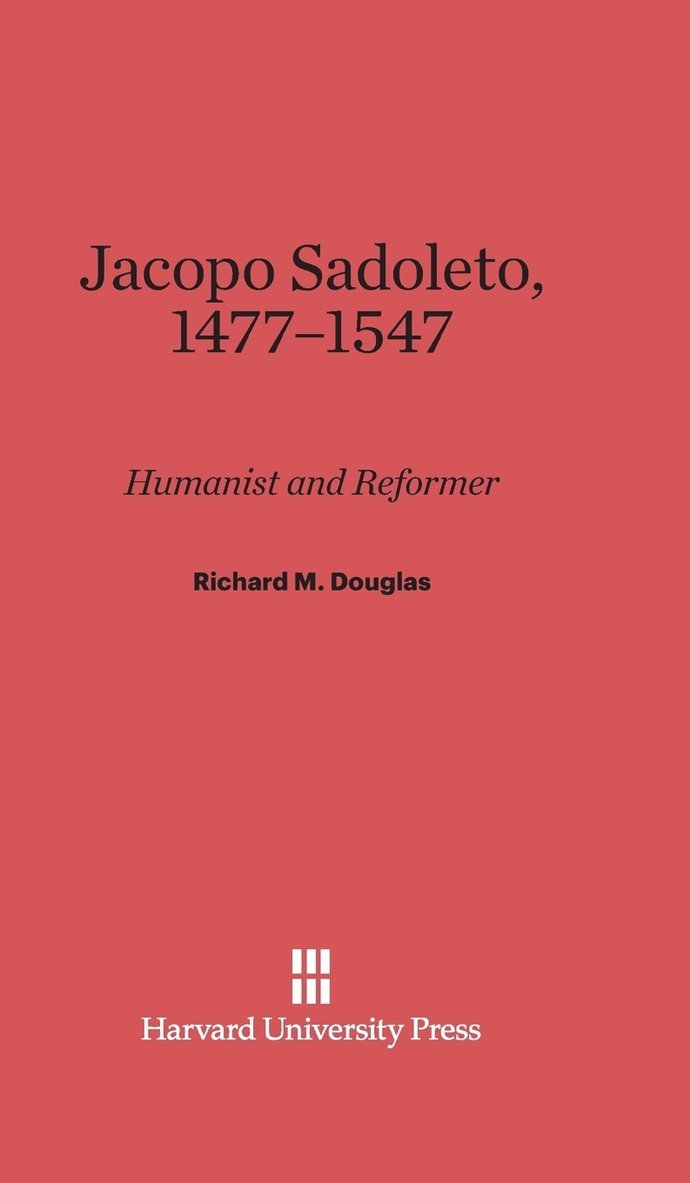 Jacopo Sadoleto, 1477-1547 1