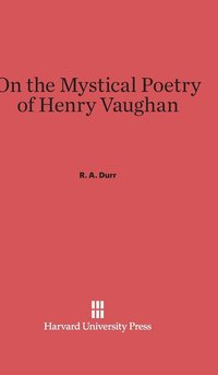 bokomslag On the Mystical Poetry of Henry Vaughan