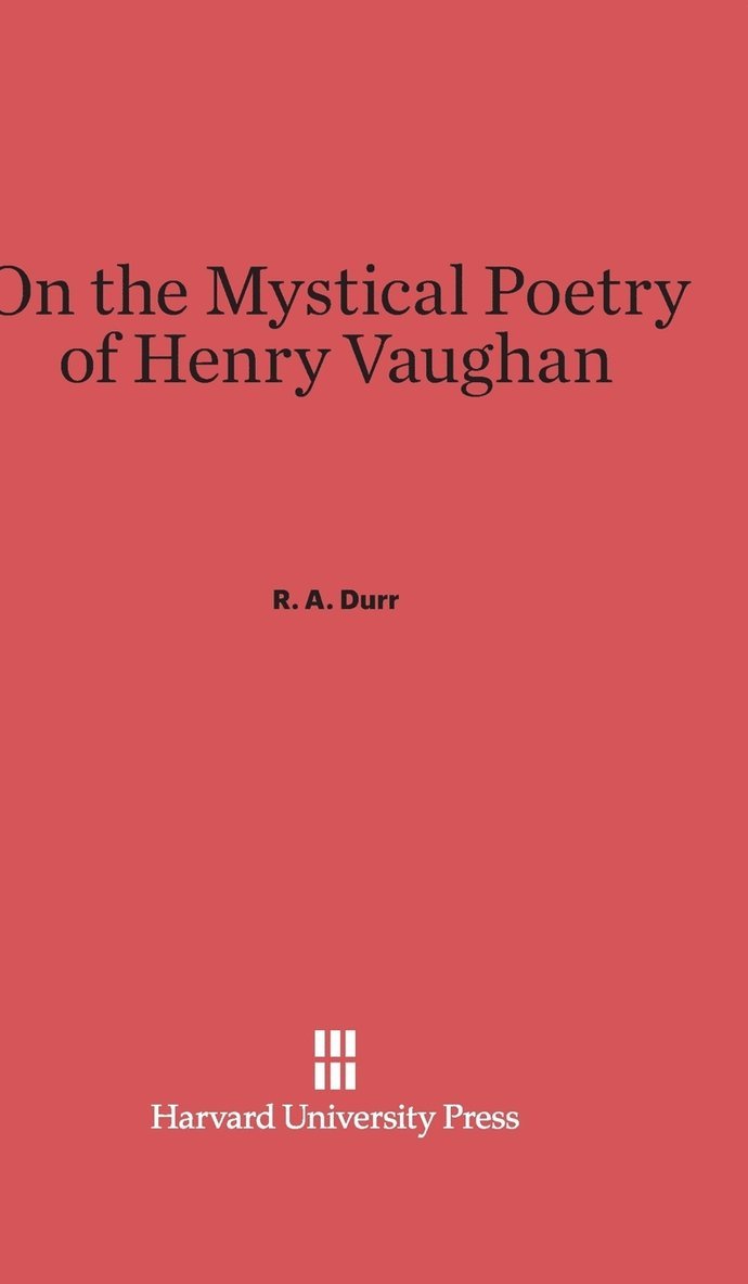 On the Mystical Poetry of Henry Vaughan 1