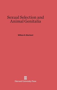 bokomslag Sexual Selection and Animal Genitalia