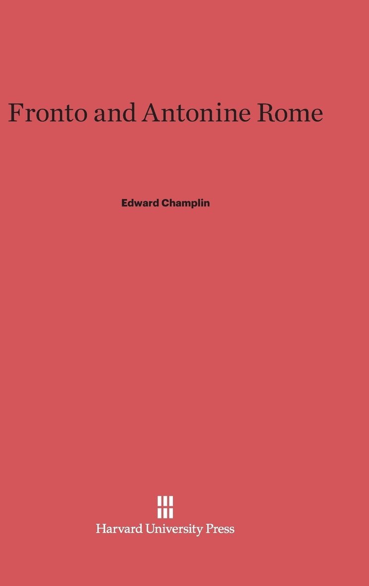 Fronto and Antonine Rome 1