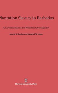 bokomslag Plantation Slavery in Barbados