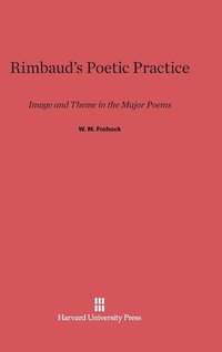 bokomslag Rimbaud's Poetic Practice