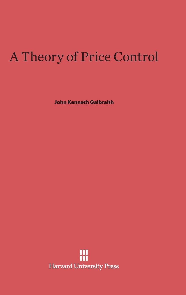 A Theory of Price Control 1