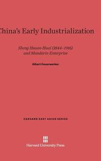 bokomslag China's Early Industrialization