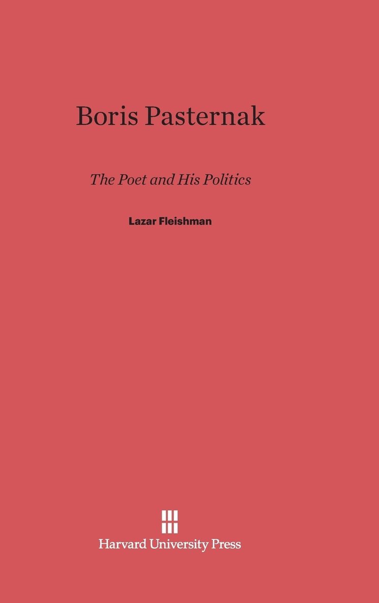 Lazar Fleishman - Boris Pasternak, Inbunden