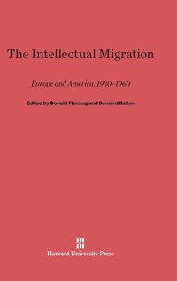 bokomslag The Intellectual Migration