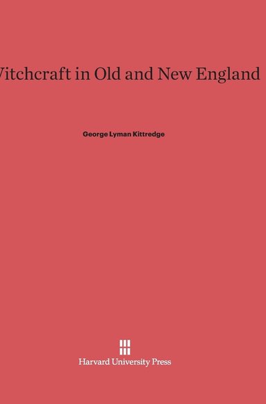 bokomslag Witchcraft in Old and New England