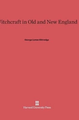 Witchcraft in Old and New England 1