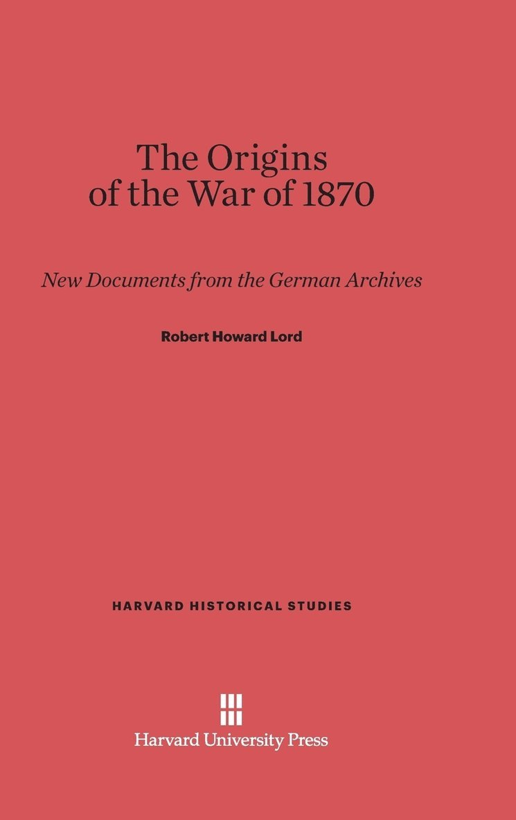 The Origins of the War of 1870 1