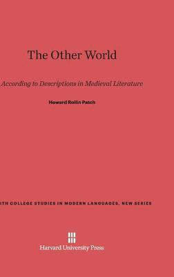 bokomslag The Other World According to Descriptions in Medieval Literature