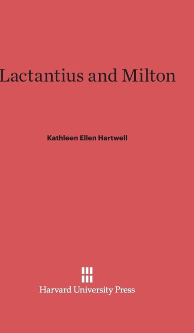 bokomslag Lactantius and Milton