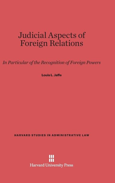 bokomslag Judicial Aspects of Foreign Relations