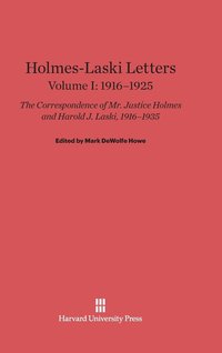 bokomslag Holmes-Laski Letters: The Correspondence of Mr. Justice Holmes and Harold J. Laski, Volume I
