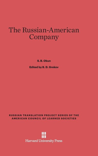 bokomslag The Russian-American Company