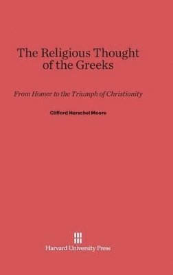 The Religious Thought of the Greeks 1