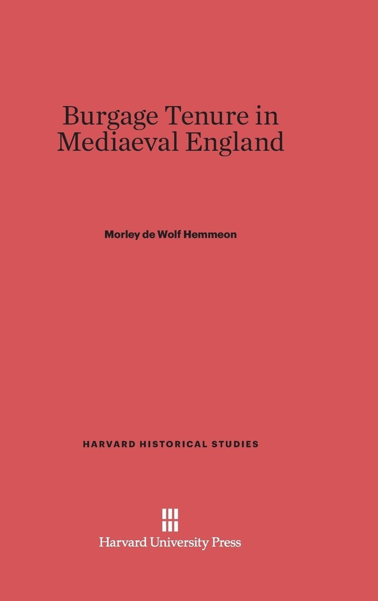 Burgage Tenure in Mediaeval England 1