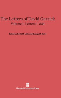 bokomslag The Letters of David Garrick, Volume I, Letters 1-334