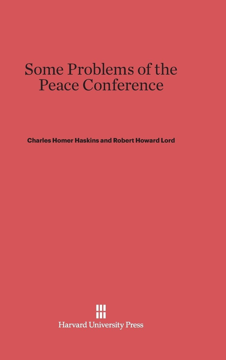 Some Problems of the Peace Conference 1