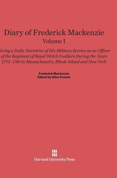 bokomslag Diary of Frederick Mackenzie. Volume I