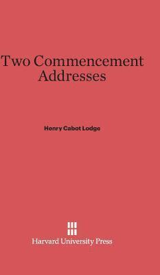 Two Commencement Addresses 1