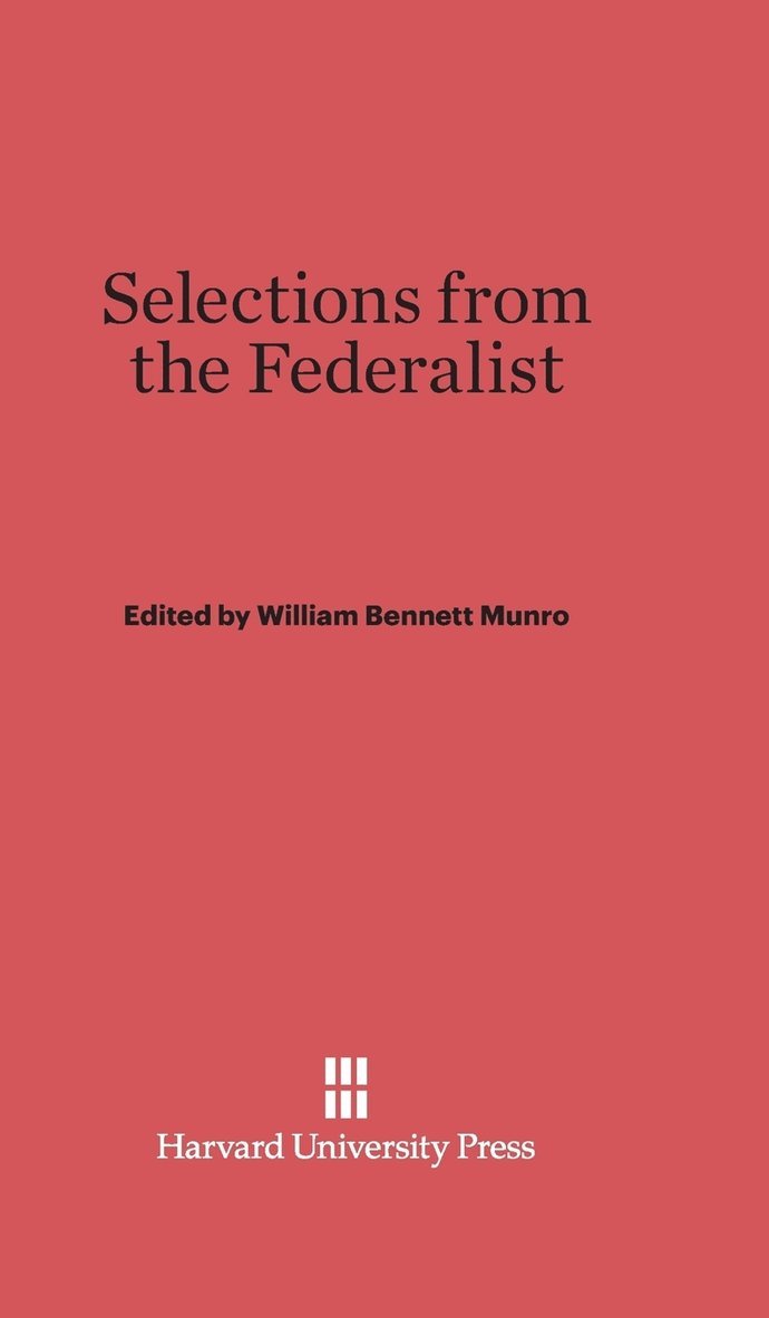 Selections from the Federalist 1