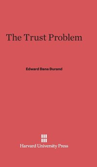bokomslag The Trust Problem