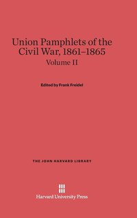 bokomslag Union Pamphlets of the Civil War, 1861-1865, Volume II