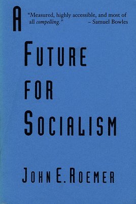 A Future for Socialism 1