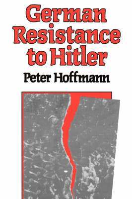 German Resistance to Hitler 1