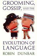 bokomslag Grooming, Gossip, and the Evolution of Language