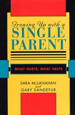 Growing Up With a Single Parent 1