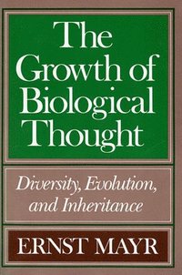 bokomslag The Growth of Biological Thought