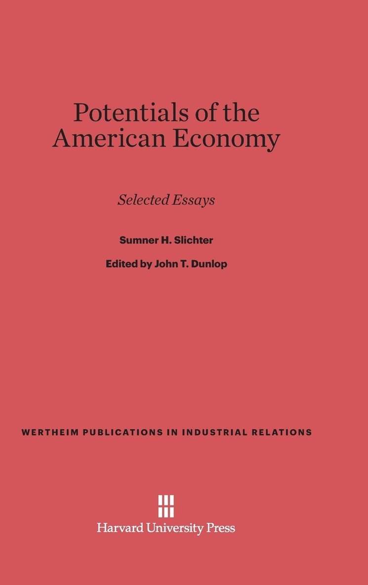 Potentials of the American Economy 1