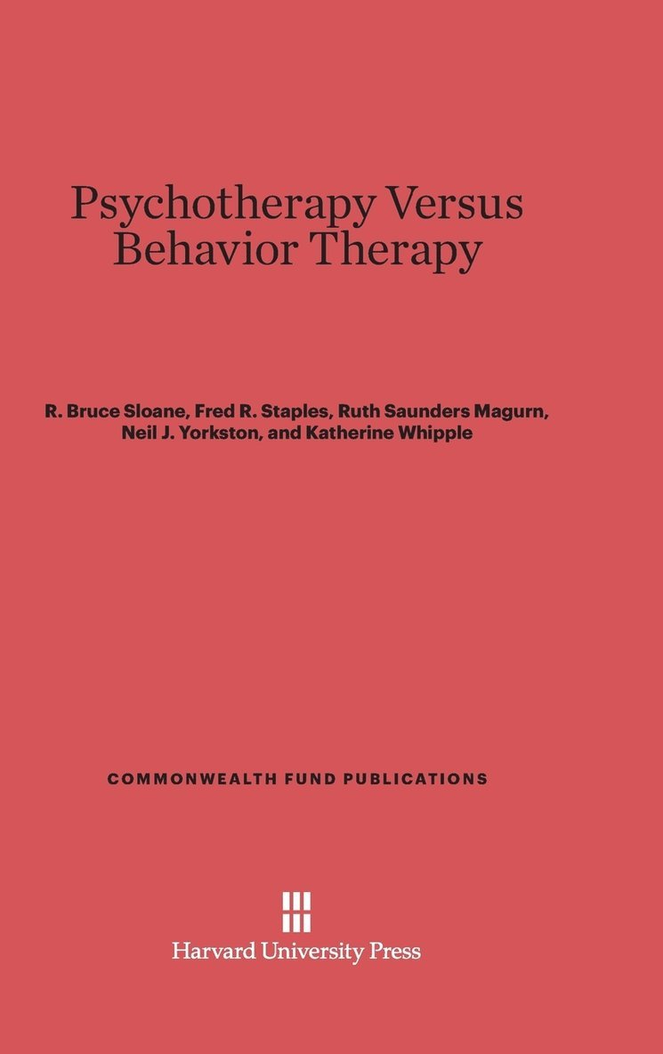 Psychotherapy Versus Behavior Therapy 1