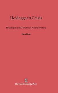 bokomslag Heidegger's Crisis