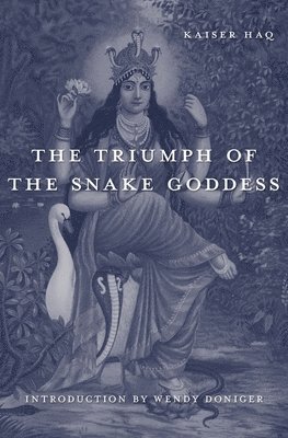 The Triumph of the Snake Goddess 1