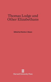 bokomslag Thomas Lodge and Other Elizabethans
