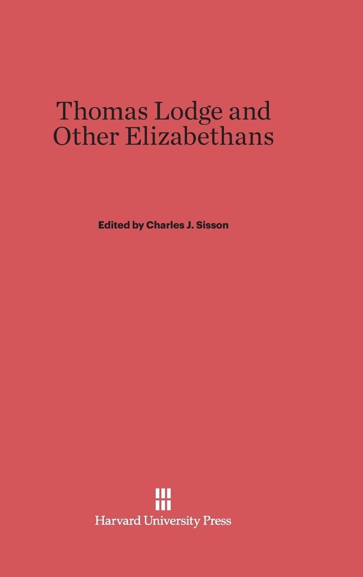 Thomas Lodge and Other Elizabethans 1