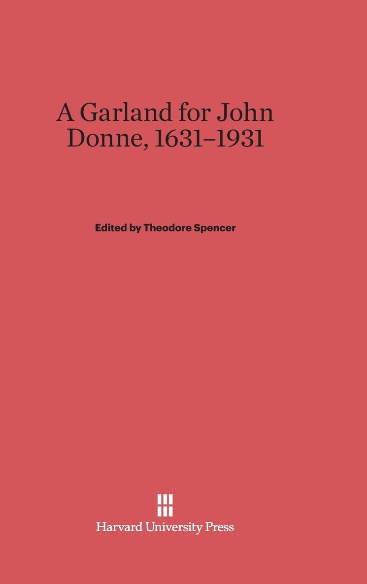 Garland for John Donne, 1631-1931 1