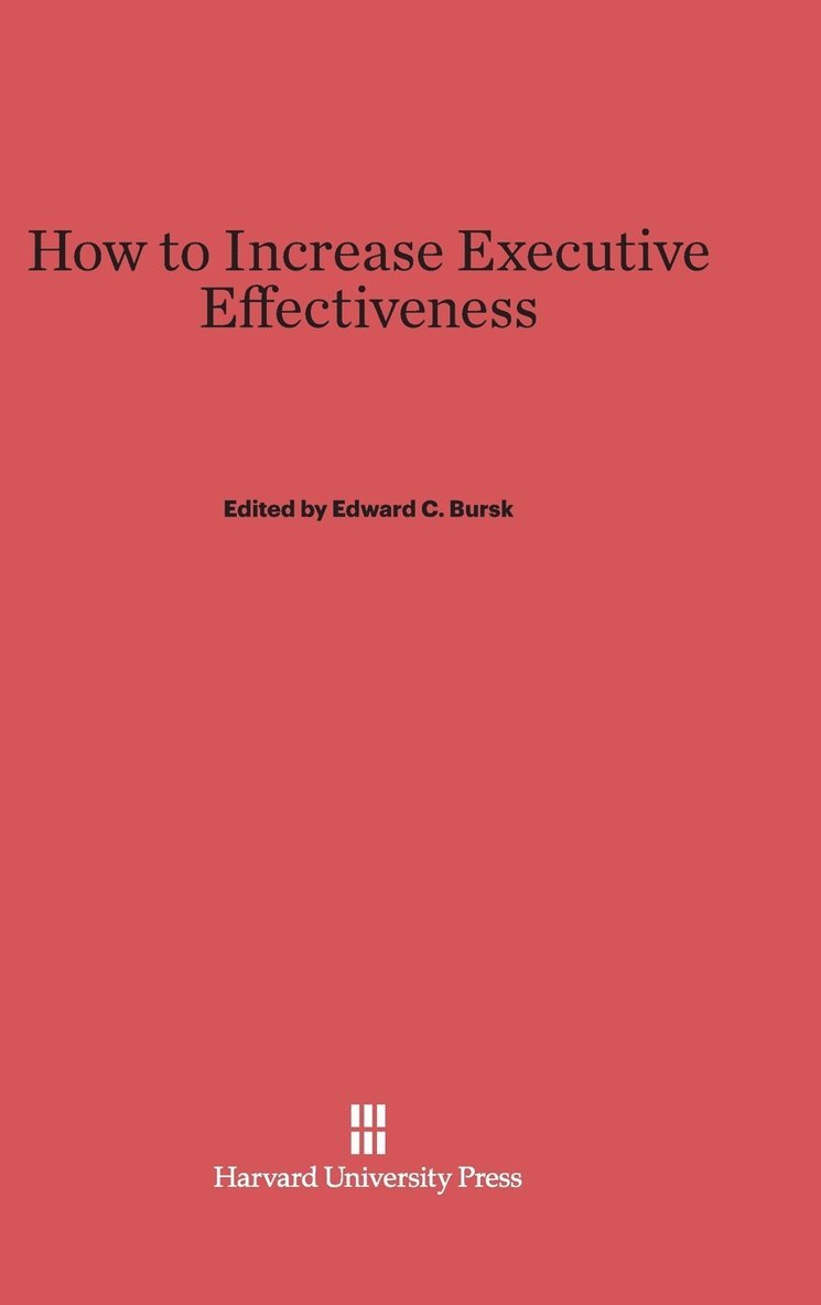 How to Increase Executive Effectiveness 1