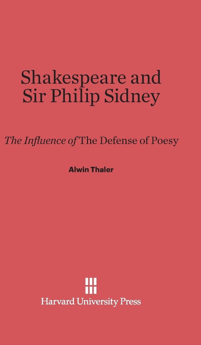 Shakespeare and Sir Philip Sidney