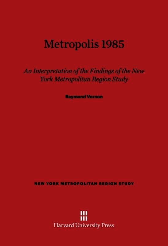 Raymond Vernon - Metropolis 1985, Inbunden
