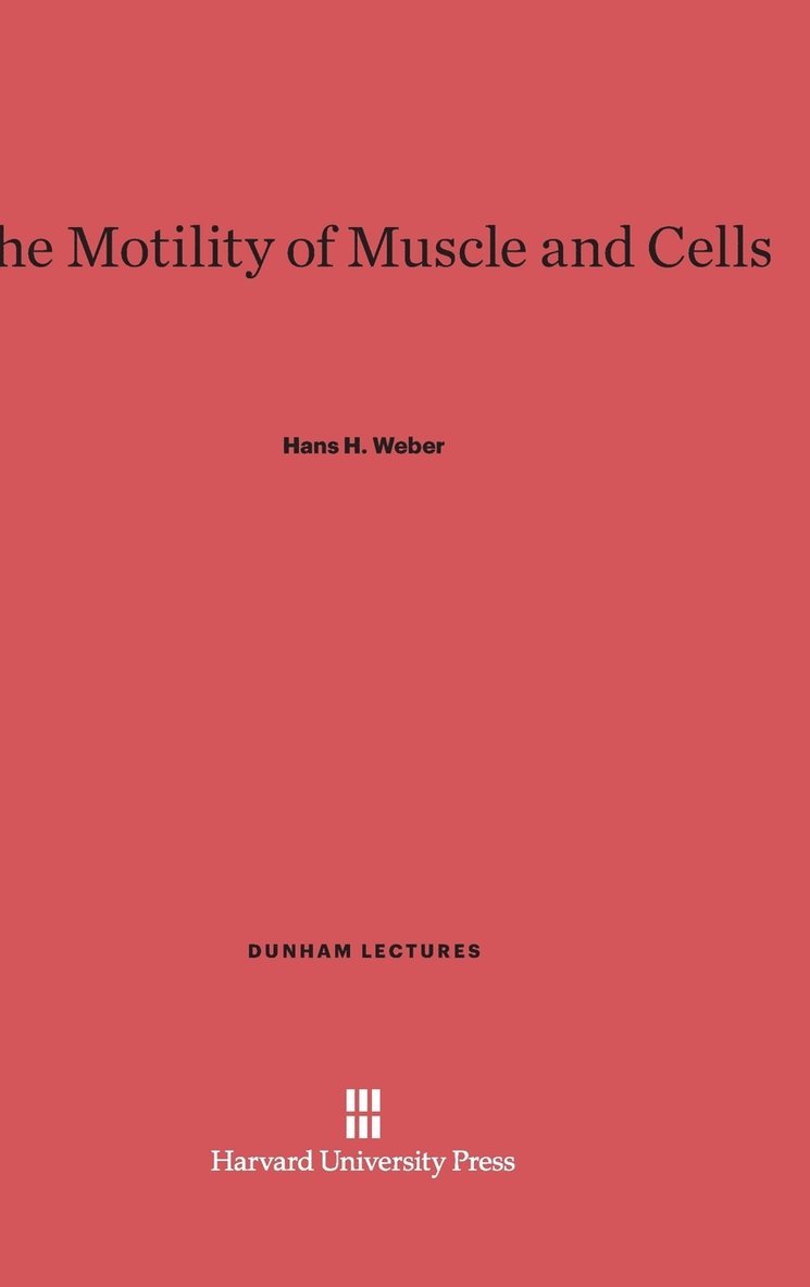The Motility of Muscle and Cells 1