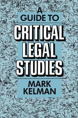 bokomslag Guide to Critical Legal Studies