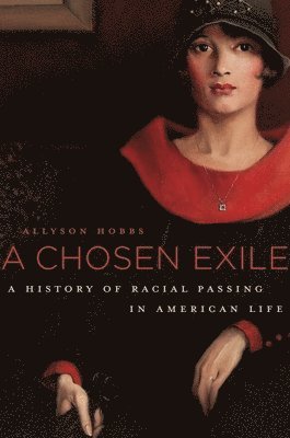 bokomslag A Chosen Exile