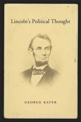 Lincoln's Political Thought 1