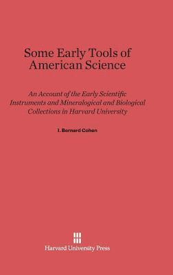 Some Early Tools of American Science 1
