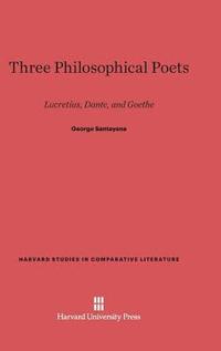 bokomslag Three Philosophical Poets