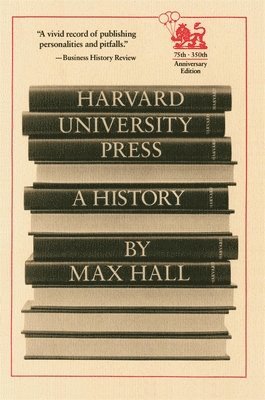 Max Hall - Harvard University Press, Häftad